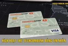 kich hoat the techcombank bang tin nhan