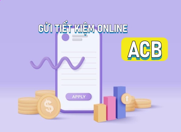 Gửi tiết kiệm online acb