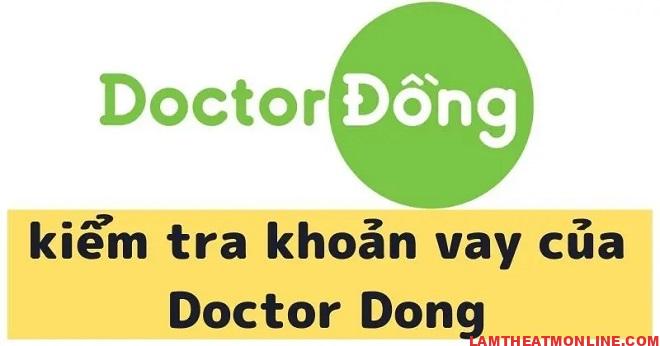 kiểm tra hồ sơ vay DoctorDong